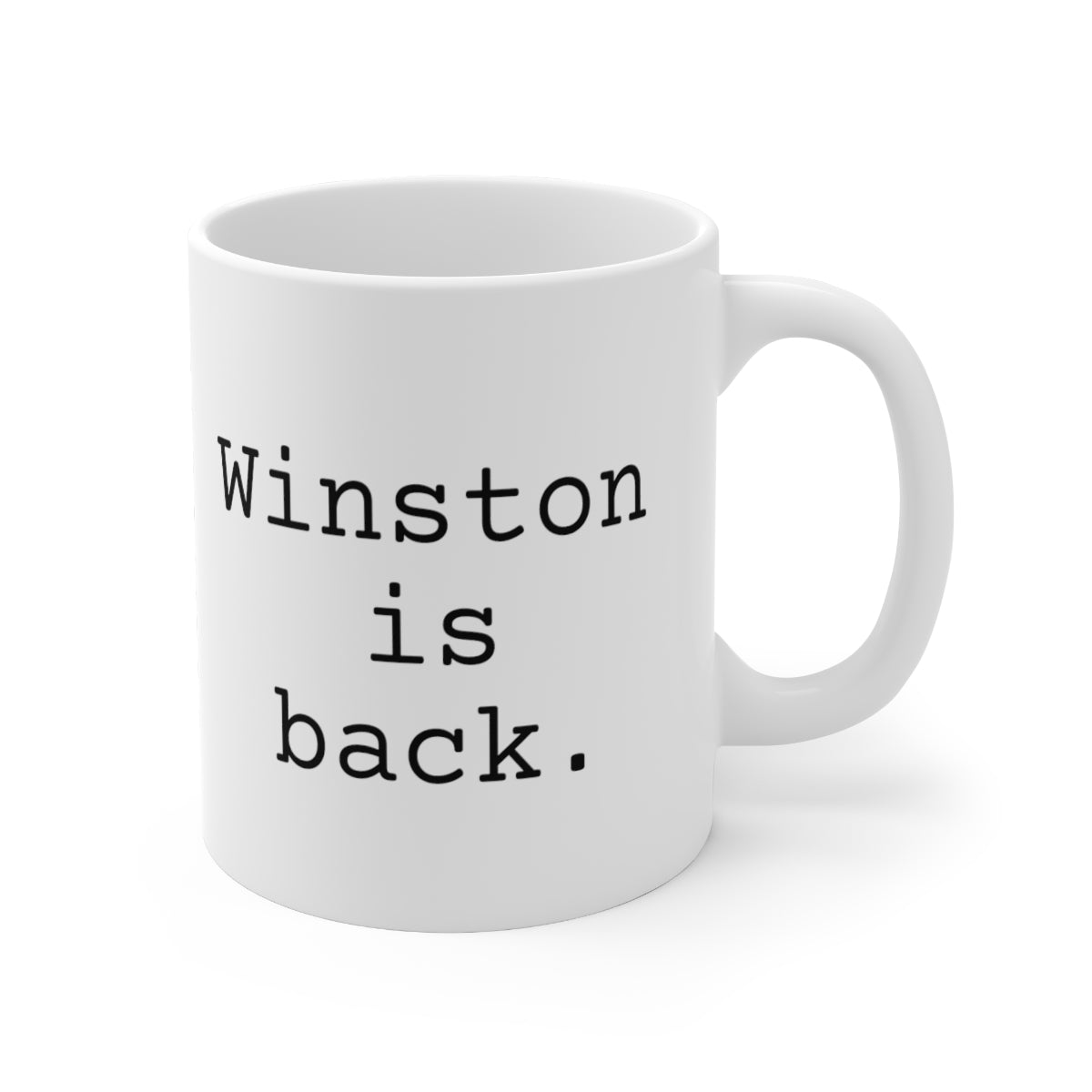 Winston is back Ceramic Mug