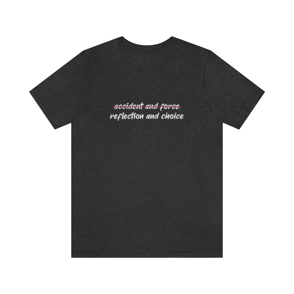 Ashbrook Reflection and Choice Unisex Jersey Short Sleeve Tee