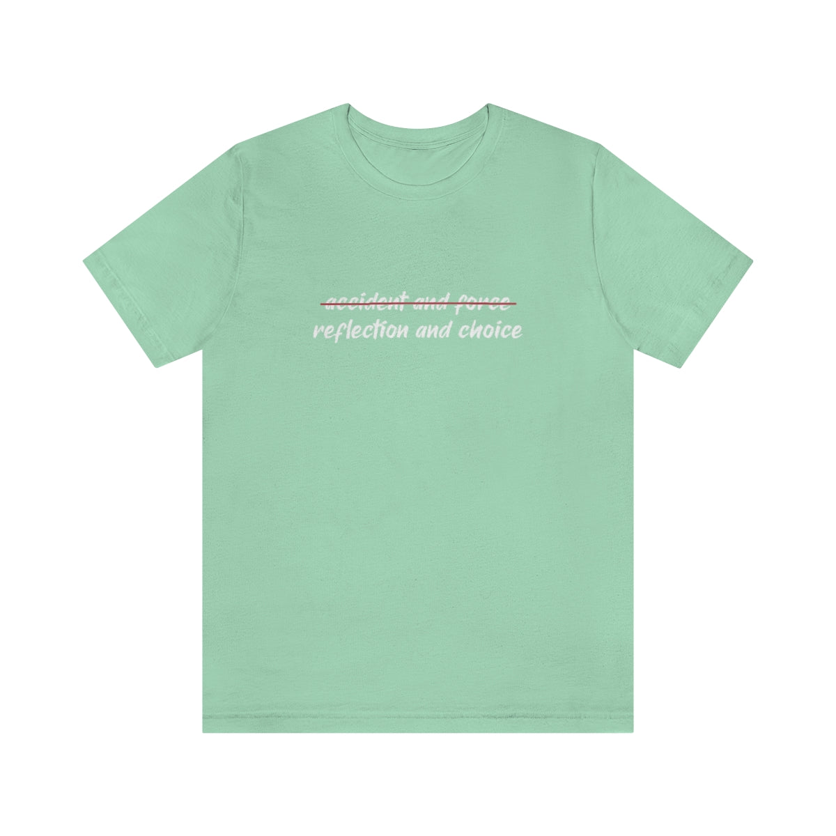 Ashbrook Reflection and Choice Unisex Jersey Short Sleeve Tee