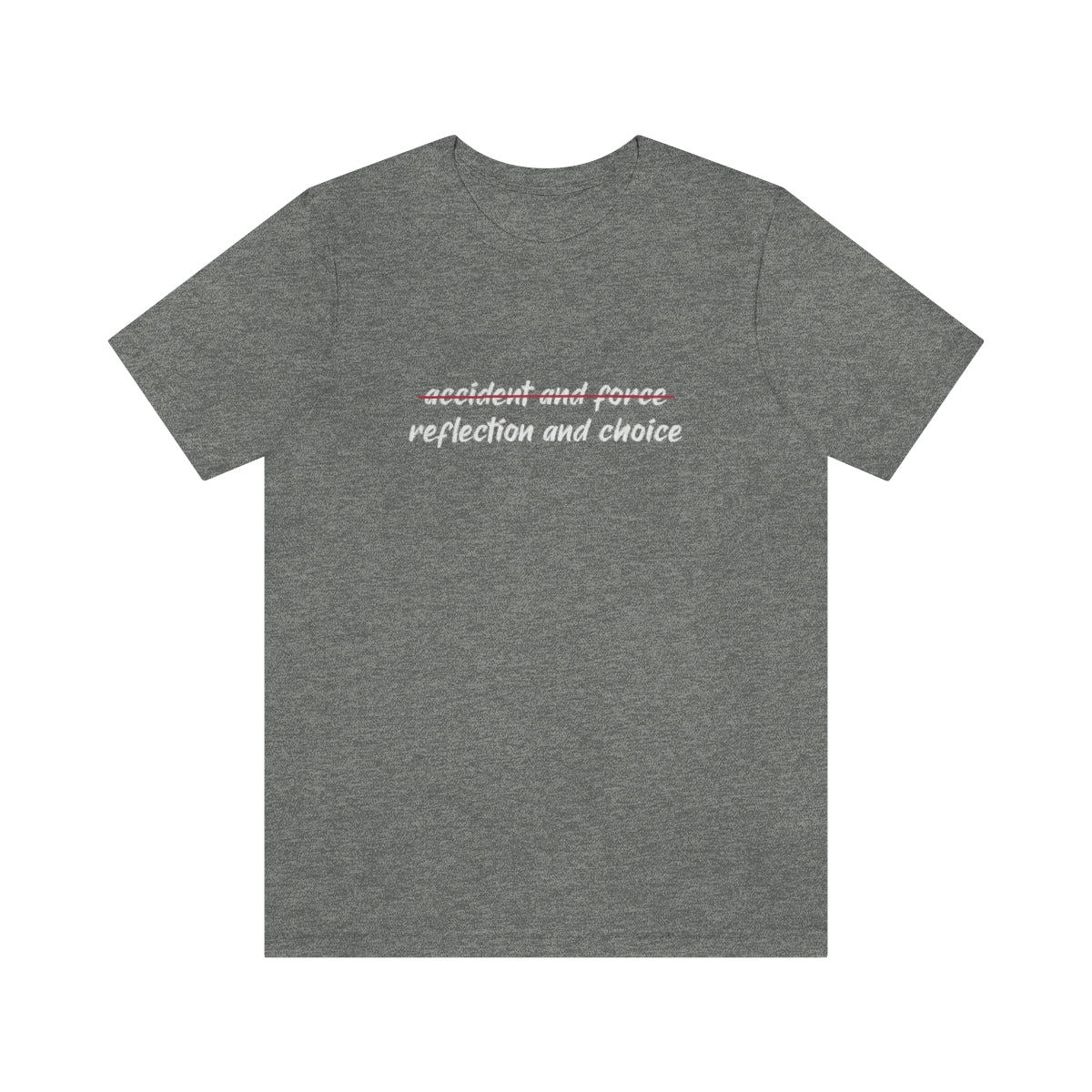 Ashbrook Reflection and Choice Unisex Jersey Short Sleeve Tee