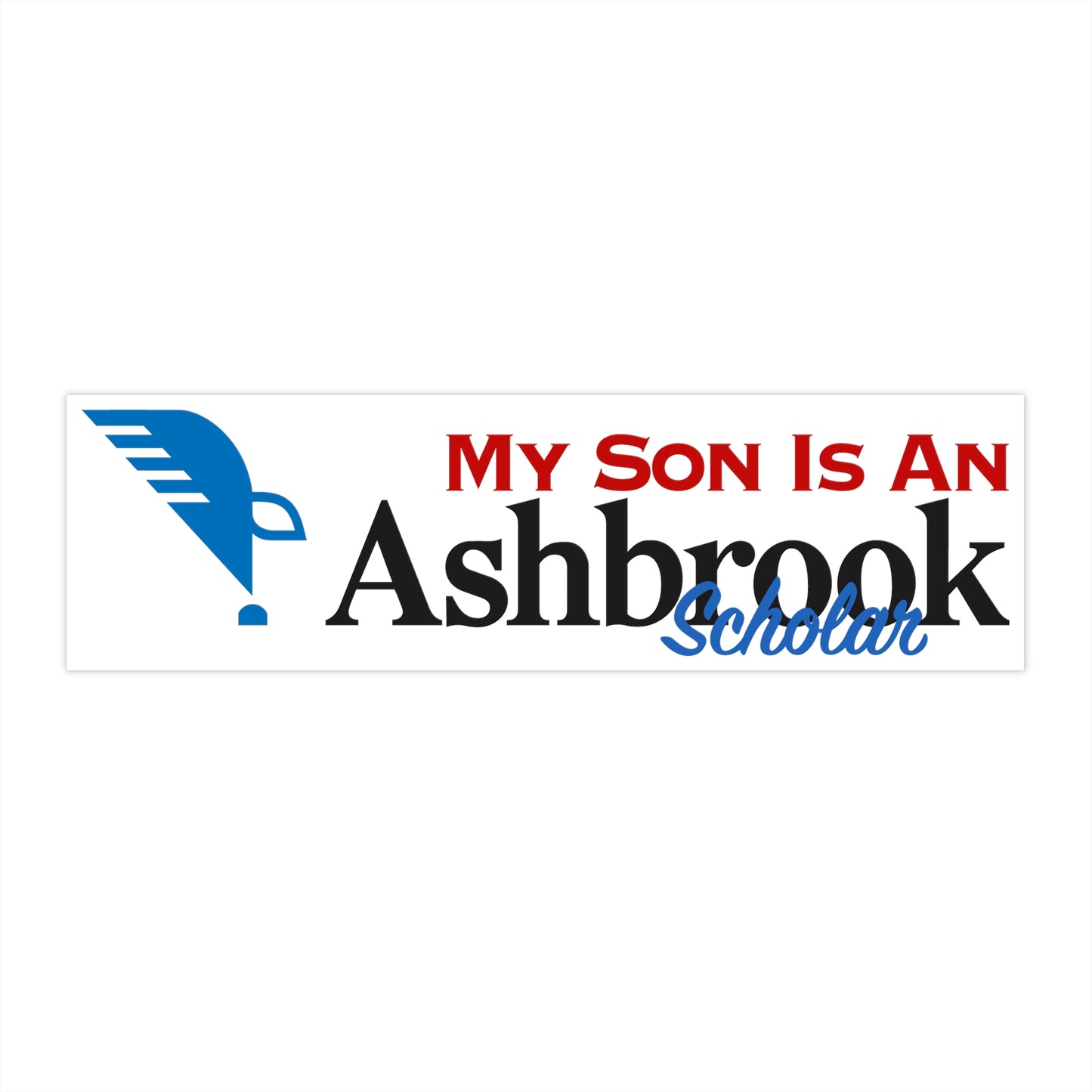 "My Son is an Ashbrook Scholar" Bumper Sticker
