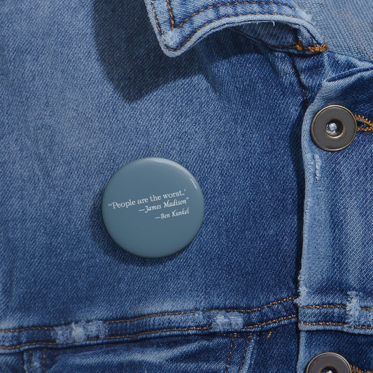 Pin Button-People are...