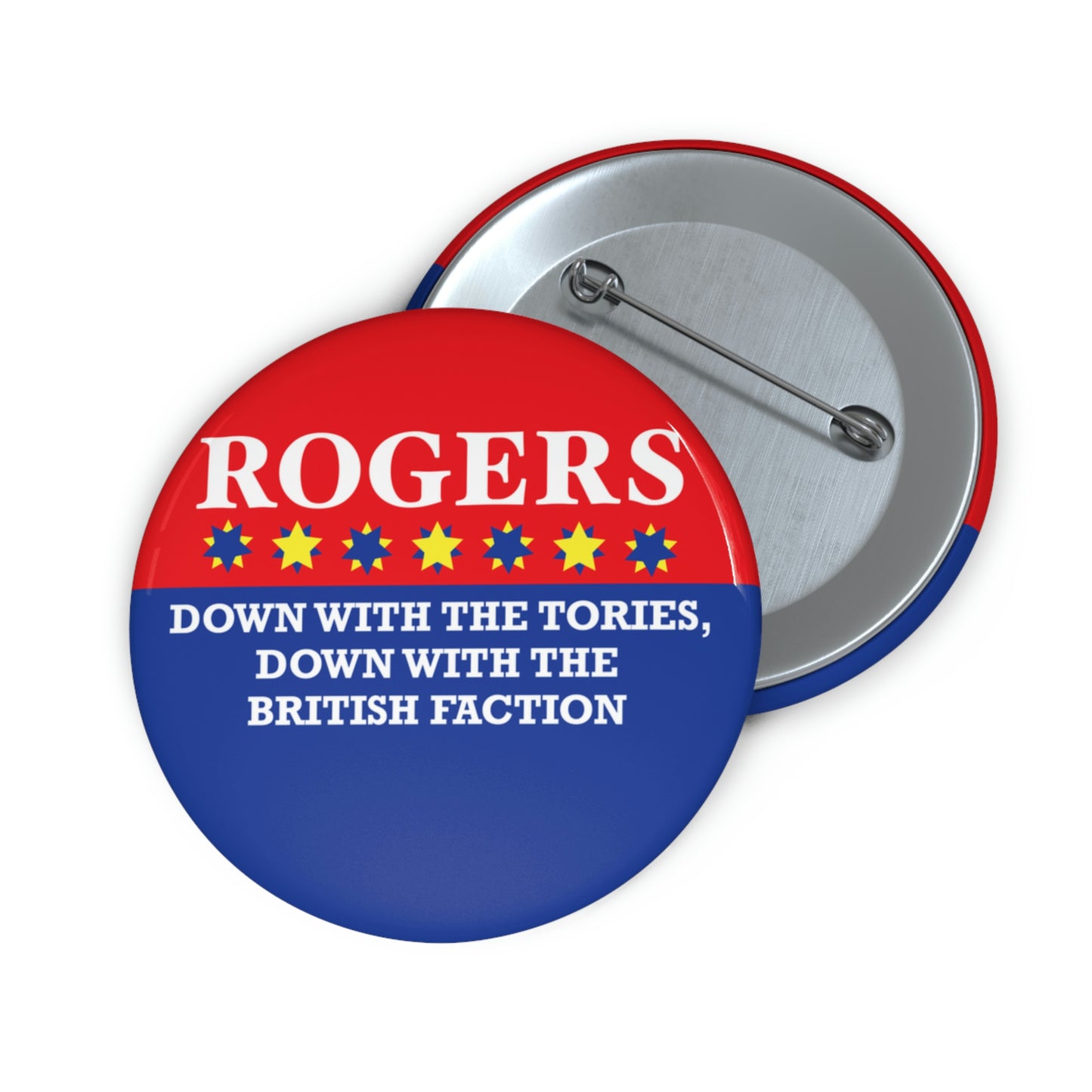 Rogers: Down with the Tories Pin Buttons
